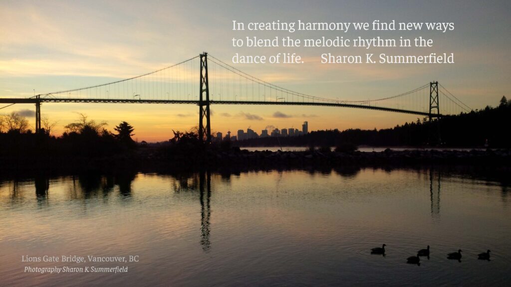 Photography and quote by Sharon K. Summerfield.  Photo of the Lions Gate Bridge on New Year's Day as the sun is rising.