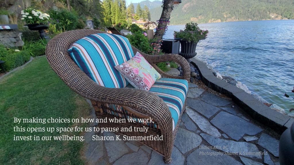 Photography and quote by Sharon K. Summerfield in Indian Arm just outside of North Vancouver, BC.