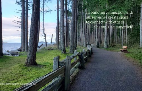 Photography and quote by Sharon K. Summerfield