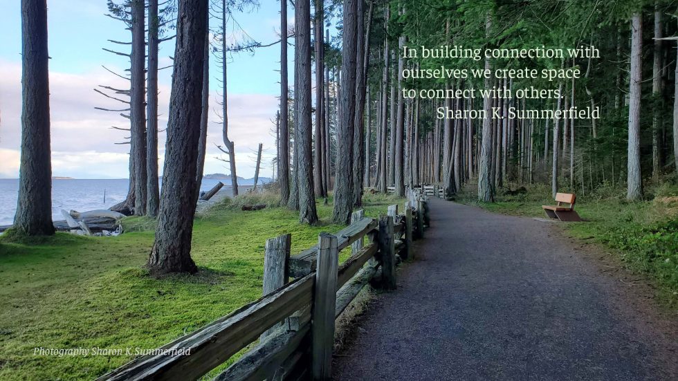 Photography and quote by Sharon K. Summerfield