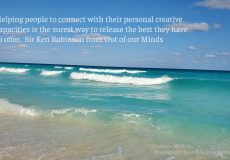 Photo taken by Sharon K. Summerfield in Cancun, featuring a thought from Out of Our Minds by Sir Ken Robinson
